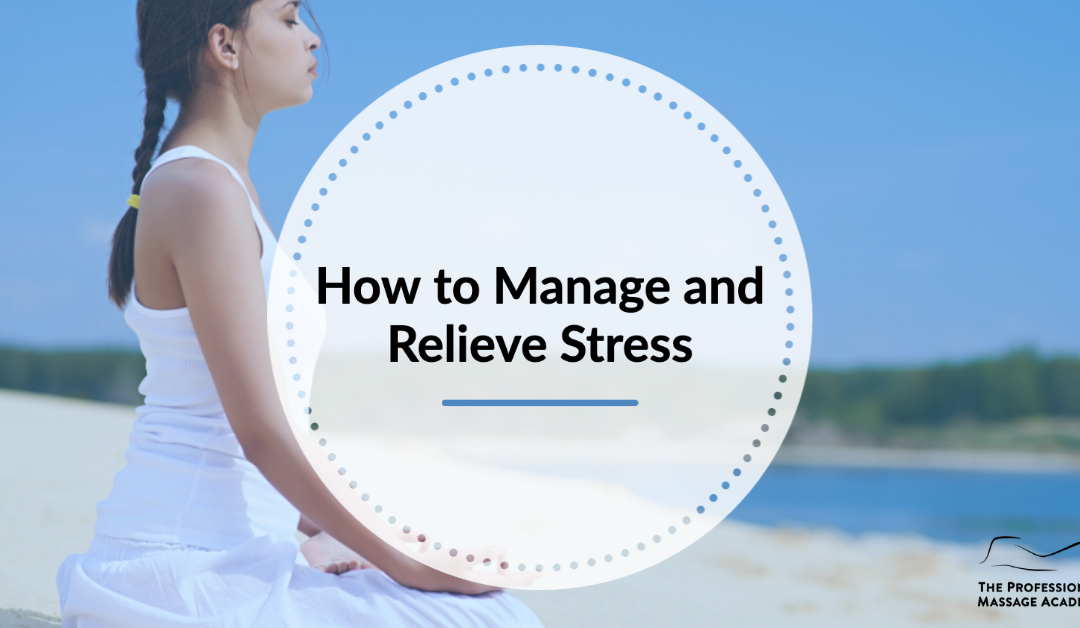 manage and relieve stress PMA