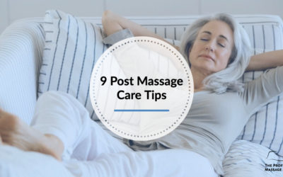 9 Post Massage Care Tips